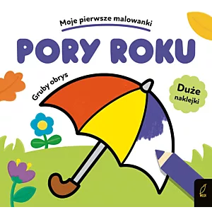 Moje pierwsze malowanki. Pory roku. Gruby obrys