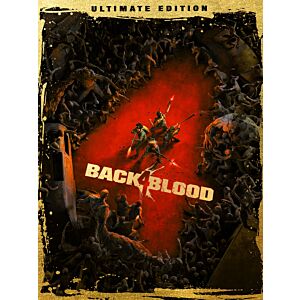 Back 4 Blood Ultimate Edition Klucz CD Key Kod BEZ VPN 24/7