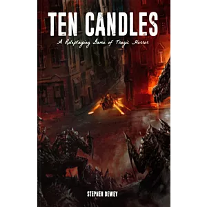 Podręcznik Ten Candles - A Roleplaying Game of Tragic Horror