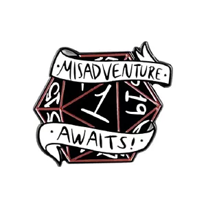 Metalowa Przypinka RPG DND - Misadventure Awaits!