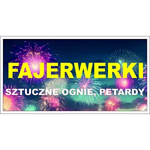 Baner Fajerwerki sztuczne ognie Reklamowy Solidny 1m x 0,5m