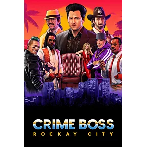 Crime Boss: Rockay City KLUCZ CD KEY KOD BEZ VPN 24/7