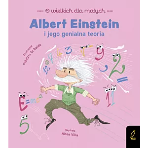 O wielkich dla małych. Albert Einstein