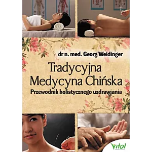 Tradycyjna Medycyna Chińska Georg Weidinger