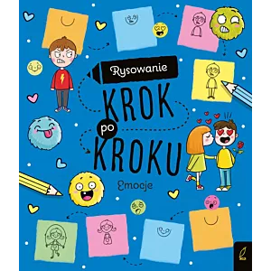 Rysowanie krok po kroku. Emocje