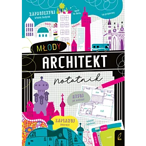 Młody architekt. Notatnik